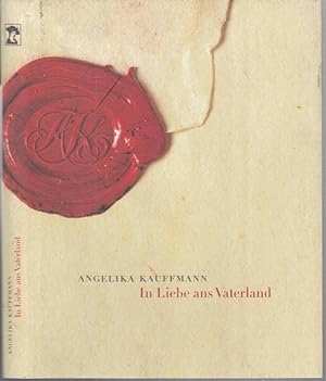 Imagen del vendedor de Angelika Kauffmann - In Liebe ans Vaterland. a la venta por Antiquariat Carl Wegner