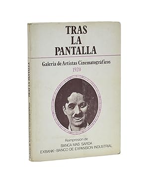 Seller image for TRAS LA PANTALLA. GALERA DE ARTISTAS CINEMATOGRFICOS (1920) for sale by Librera Monogatari