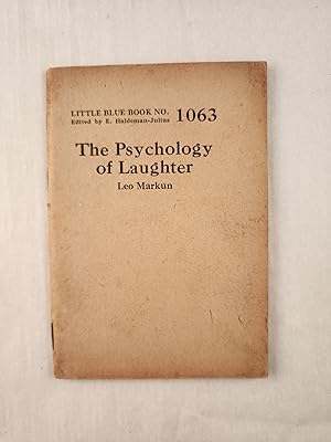 Seller image for The Psychology of Laughter: Little Blue Book No. 1063 for sale by WellRead Books A.B.A.A.