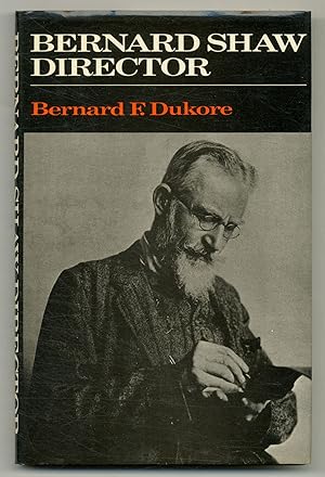 Bild des Verkufers fr Bernard Shaw, Director zum Verkauf von Between the Covers-Rare Books, Inc. ABAA