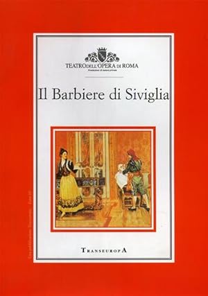 Bild des Verkufers fr Il Barbiere di Siviglia. zum Verkauf von FIRENZELIBRI SRL