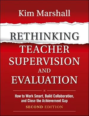 Seller image for Rethinking Teacher Supervision and Evaluation: How to Work Smart, Build Collaboration, and Close the Achievement Gap (Paperback or Softback) for sale by BargainBookStores