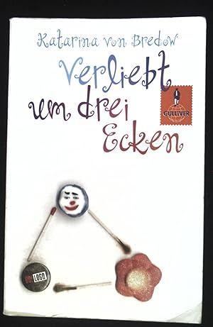 Bild des Verkufers fr Verliebt um drei Ecken : Roman. Gulliver ; 1008 zum Verkauf von books4less (Versandantiquariat Petra Gros GmbH & Co. KG)
