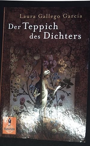 Bild des Verkufers fr Der Teppich des Dichters : Roman. Gulliver ; 1240 zum Verkauf von books4less (Versandantiquariat Petra Gros GmbH & Co. KG)