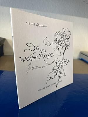 Bild des Verkufers fr Du weie Rose - Gedichte und Lieder zum Verkauf von Bchersammelservice Steinecke