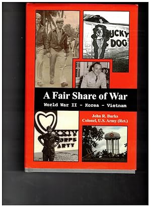 Bild des Verkufers fr A Fair Share of War: World War II - Korea - Vietnam zum Verkauf von Wickham Books South