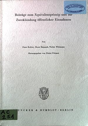 Seller image for Beitrge zum quivalenzprinzip und zur Zweckbindung ffentlicher Einnahmen. Verein fr Socialpolitik: Schriften des Vereins fr Socialpolitik ; N.F., Bd. 121 for sale by books4less (Versandantiquariat Petra Gros GmbH & Co. KG)