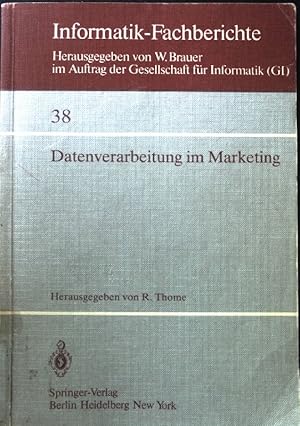 Seller image for Datenverarbeitung im Marketing. Informatik-Fachberichte ; 38 for sale by books4less (Versandantiquariat Petra Gros GmbH & Co. KG)