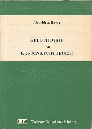 Bild des Verkufers fr Geldtheorie Und Konjunkturtheorie (German Edition) zum Verkauf von Jonathan Grobe Books