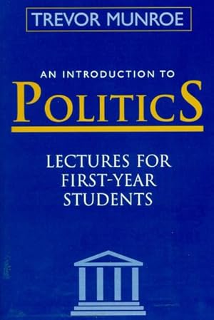 Immagine del venditore per Introduction to Politics : Lectures for First Year Students venduto da GreatBookPrices