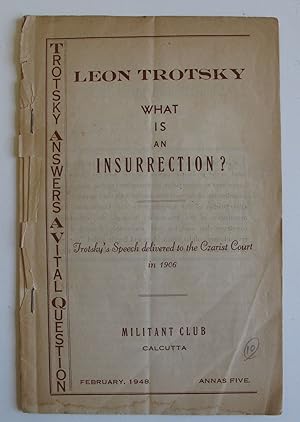 What Is an Insurrection? | Trotsky's Speech delivered to the Czarist Court