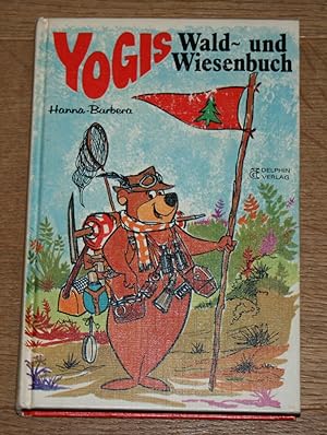 Yogis Wald- und Wiesenbuch.