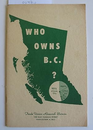 Who Owns B.C.  [Who Owns British Columbia ]