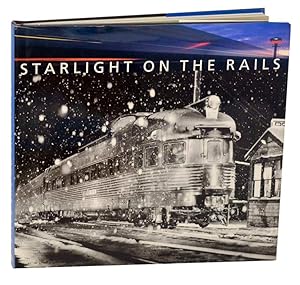 Image du vendeur pour Starlight on The Rails mis en vente par Jeff Hirsch Books, ABAA