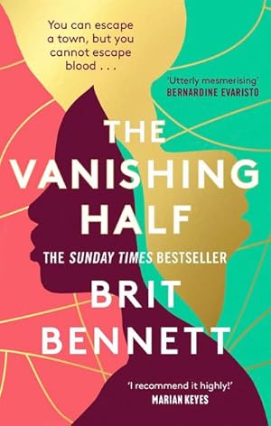 Seller image for The Vanishing Half: Sunday Times Bestseller: Shortlisted for the Women's Prize 2021 : Shortlisted for the Women's Prize 2021 for sale by AHA-BUCH GmbH