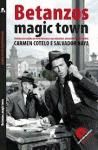 Imagen del vendedor de Betanzos: magic town a la venta por AG Library