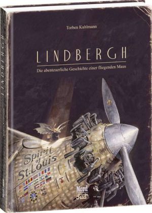 Bild des Verkufers fr Lindbergh. Die abenteuerliche Geschichte einer fliegenden Maus. Alter: ab 5 Jahren. zum Verkauf von A43 Kulturgut