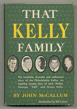 Bild des Verkufers fr That Kelly Family zum Verkauf von Between the Covers-Rare Books, Inc. ABAA