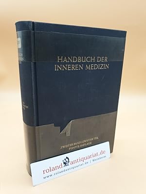 Imagen del vendedor de Handbuch der Inneren Medizin: Band 2: Blut und Blutkrankheiten: 2. Teil: Klinik des Erythrocytren Systems a la venta por Roland Antiquariat UG haftungsbeschrnkt