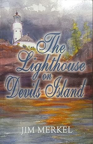 Seller image for The Lighthouse on Devil Island for sale by The Book House, Inc.  - St. Louis