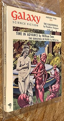 Image du vendeur pour Time in Advance" & "The Claustrophile" & "Early Model" [In] GALAXY Science Fiction; August, 1956. Vol 12, No. 4 mis en vente par DogStar Books