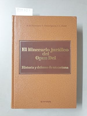 Seller image for El itinerario jurdico del Opus Dei : historia y defensa de un carisma (Coleccin cannica) : for sale by Versand-Antiquariat Konrad von Agris e.K.