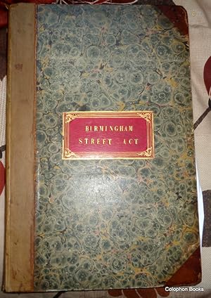 Birmingham Improvement Street Act. 1828. Geo IVth Sessions. Presentation copy to Dr Clement Mansf...