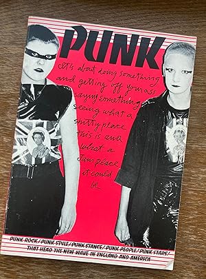 Image du vendeur pour Punk : Punk Rock / Punk Style / Punk Stance / Punk People / Punk Stars / That head the new wave in England and America mis en vente par Antiquariaat Digitalis