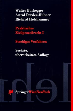 Imagen del vendedor de Praktisches Zivilprozerecht I Streitiges Verfahren a la venta por avelibro OHG