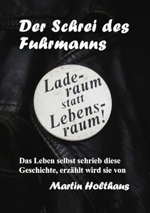 Seller image for Der Schrei des Fuhrmanns for sale by Preiswerterlesen1 Buchhaus Hesse