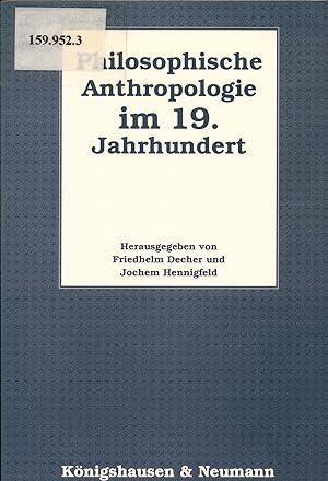 Bild des Verkufers fr Philosophische Anthropologie im 19. Jahrhundert zum Verkauf von avelibro OHG