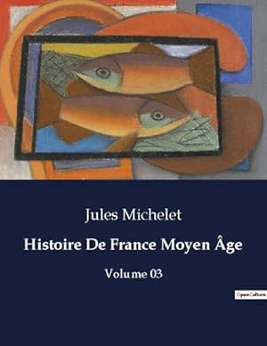 Image du vendeur pour Histoire De France Moyen ge mis en vente par BuchWeltWeit Ludwig Meier e.K.