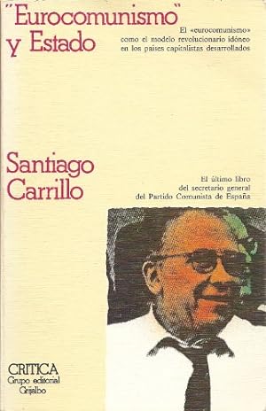 Seller image for Eurocomunismo y Estado for sale by Els llibres de la Vallrovira