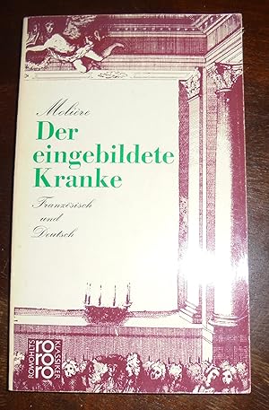 Der eingebildete Kranke; Französisch und Deutsch