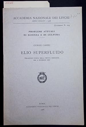 Imagen del vendedor de ELIO SUPERFLUIDO. Quaderno N. 114 a la venta por Antiquariat Bookfarm