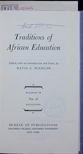 Bild des Verkufers fr Traditions of African Education. CLASSICS IN No. 16 EDUCATION zum Verkauf von Antiquariat Bookfarm