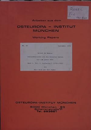 Bild des Verkufers fr Alieni de Russia. Russlandberichte von den altesten Zeiten bis zum Jahre 1855. Band 2. Teil 2, Lieferung 1 (1761-1765). OSTEUROPA-INSTITUT MUNCHEN, WORKING PAPERS, NR. 48, SEPTEMBER 1978 zum Verkauf von Antiquariat Bookfarm