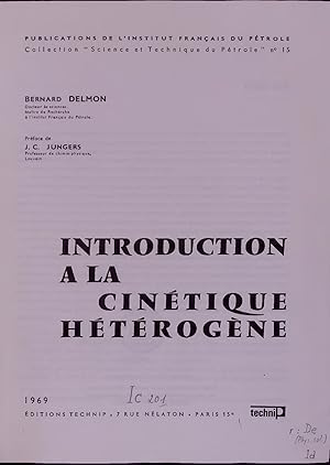 Image du vendeur pour Introduction a la Cinetique Heterogene. Collection "Science et Technique du Ptrole" No. 15 mis en vente par Antiquariat Bookfarm