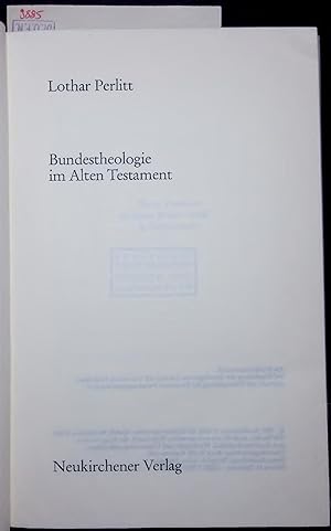 Bild des Verkufers fr Bundestheologie im Alten Testament. zum Verkauf von Antiquariat Bookfarm