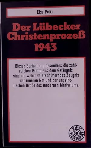 Bild des Verkufers fr Der Lbecker Chrisftenproze 1943. zum Verkauf von Antiquariat Bookfarm