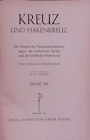 Bild des Verkufers fr KREUZ UND HAKENKREUZ. ERSTER TEIL zum Verkauf von Antiquariat Bookfarm