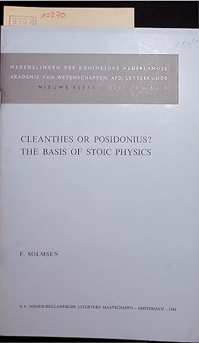 Bild des Verkufers fr Cleanthes or Posidonius? The Basis of Stoic Physics. NIEUWE REEKS, DEEL 24, No. 9 zum Verkauf von Antiquariat Bookfarm