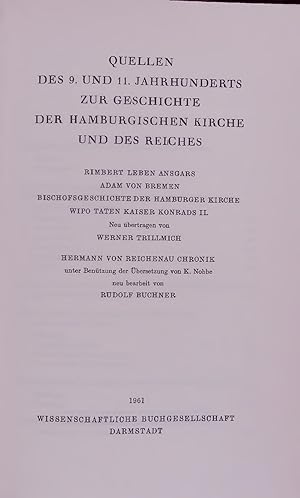 Bild des Verkufers fr Quellen des 9. und 11. Jahrhunderts zur Geschichte der Hamburgischen Kirche und des Reiches. zum Verkauf von Antiquariat Bookfarm