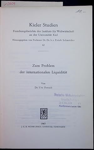 Image du vendeur pour Zum Problem der internationalen Liquiditt. mis en vente par Antiquariat Bookfarm