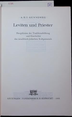 Bild des Verkufers fr Leviten und Priester. Hauptlinien der Traditionsbildung und Geschichte des israelitisch-jdischen Kultpersonals zum Verkauf von Antiquariat Bookfarm