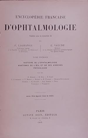 Bild des Verkufers fr Encyclopedie Francaise D'Ophtalmologie. Tome Premier zum Verkauf von Antiquariat Bookfarm