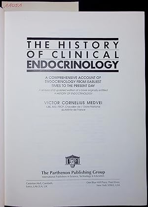 Immagine del venditore per THE HISTORY OF CLINICAL ENDOCRINOLOGY. A COMPREHENSIVE ACCOUNT OF ENDOCRINOLOGY FROM EARLIEST TIMES TO THE PRESENT DAY venduto da Antiquariat Bookfarm