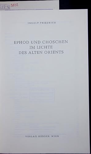 Immagine del venditore per EPHOD UND CHOSCHEN IM LICHTE DES ALTEN ORIENTS. venduto da Antiquariat Bookfarm