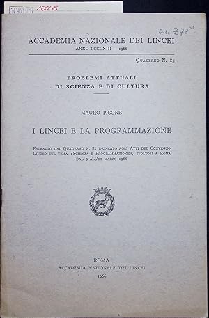 Seller image for I LINCEI E LA PROGRAMMAZIONE. for sale by Antiquariat Bookfarm