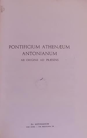 Immagine del venditore per PONTIFICIUM ATHENAEUM ANTONIANUM. AB ORIGINE AD PRAESENS venduto da Antiquariat Bookfarm